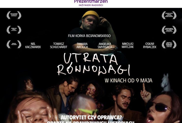 Plakat z premierą filmową Utrata Równowagi