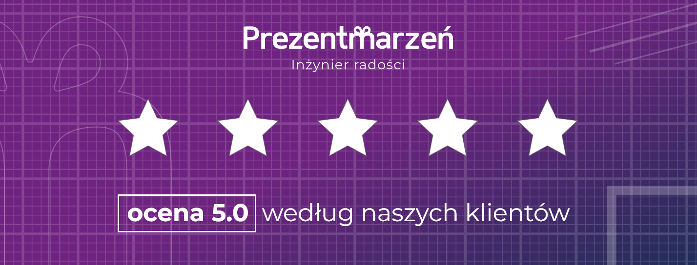Prezent Marzeń - ocena klientów 5.0